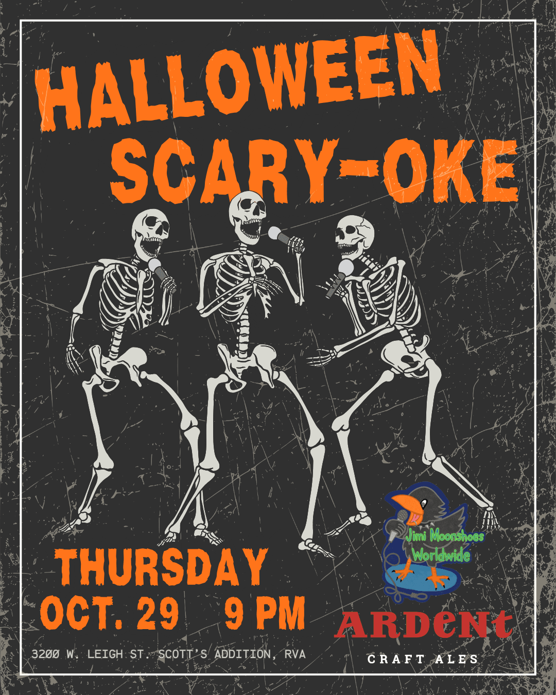 Black & orange halloween themed poster featuring singing skeletons to advertise karaoke on October 29 at 9pm at Ardent Craft Ales